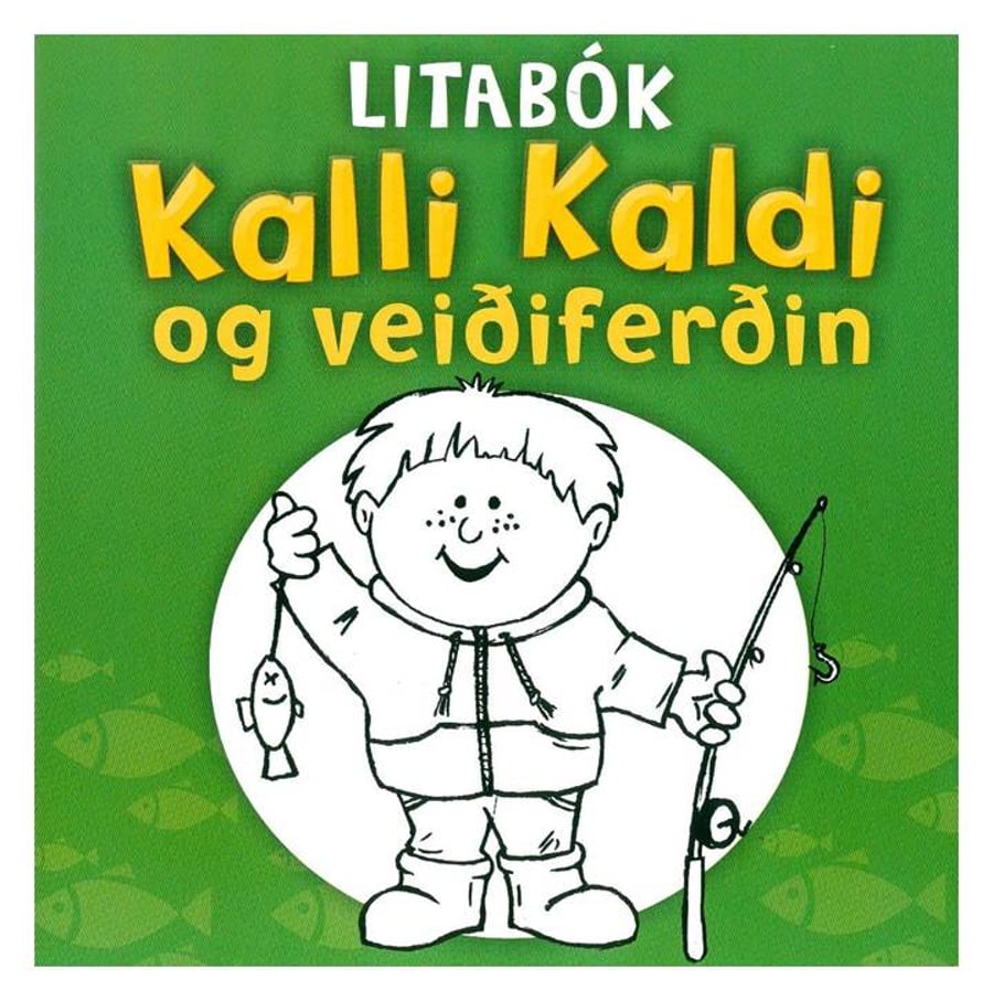 Kalli kaldi og veiðiferðin - litabók