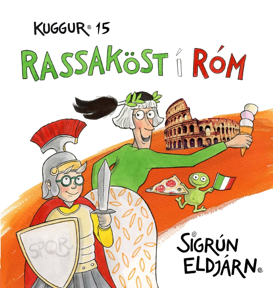 Kuggur 15 - Rassaköst í Róm
