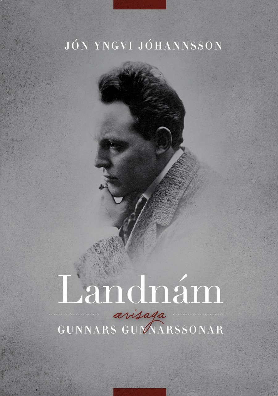 Landnám - ævisaga Gunnars Gunnarssonar