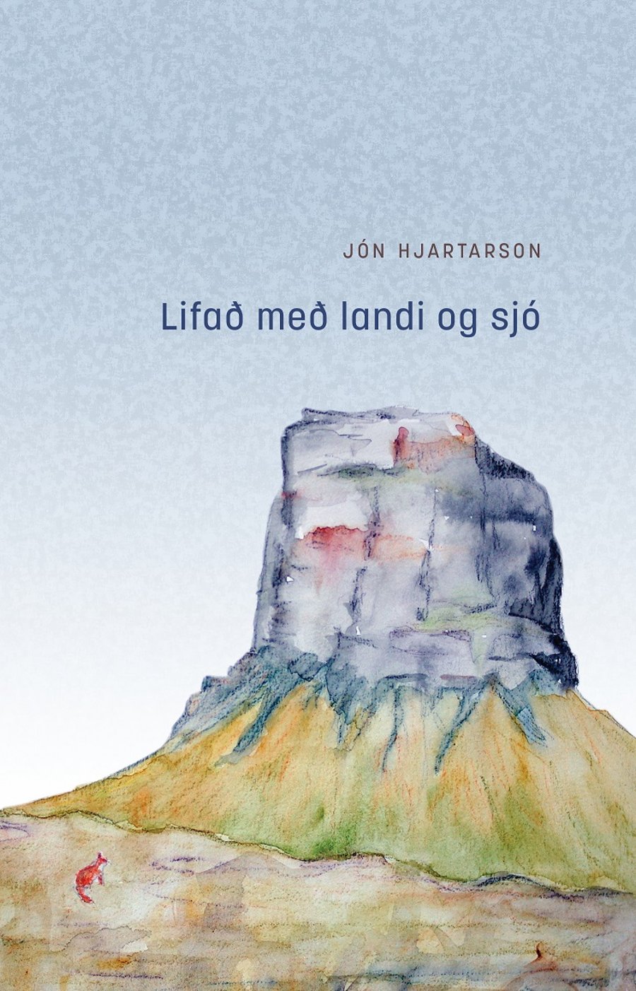 Lifað með landi og sjó