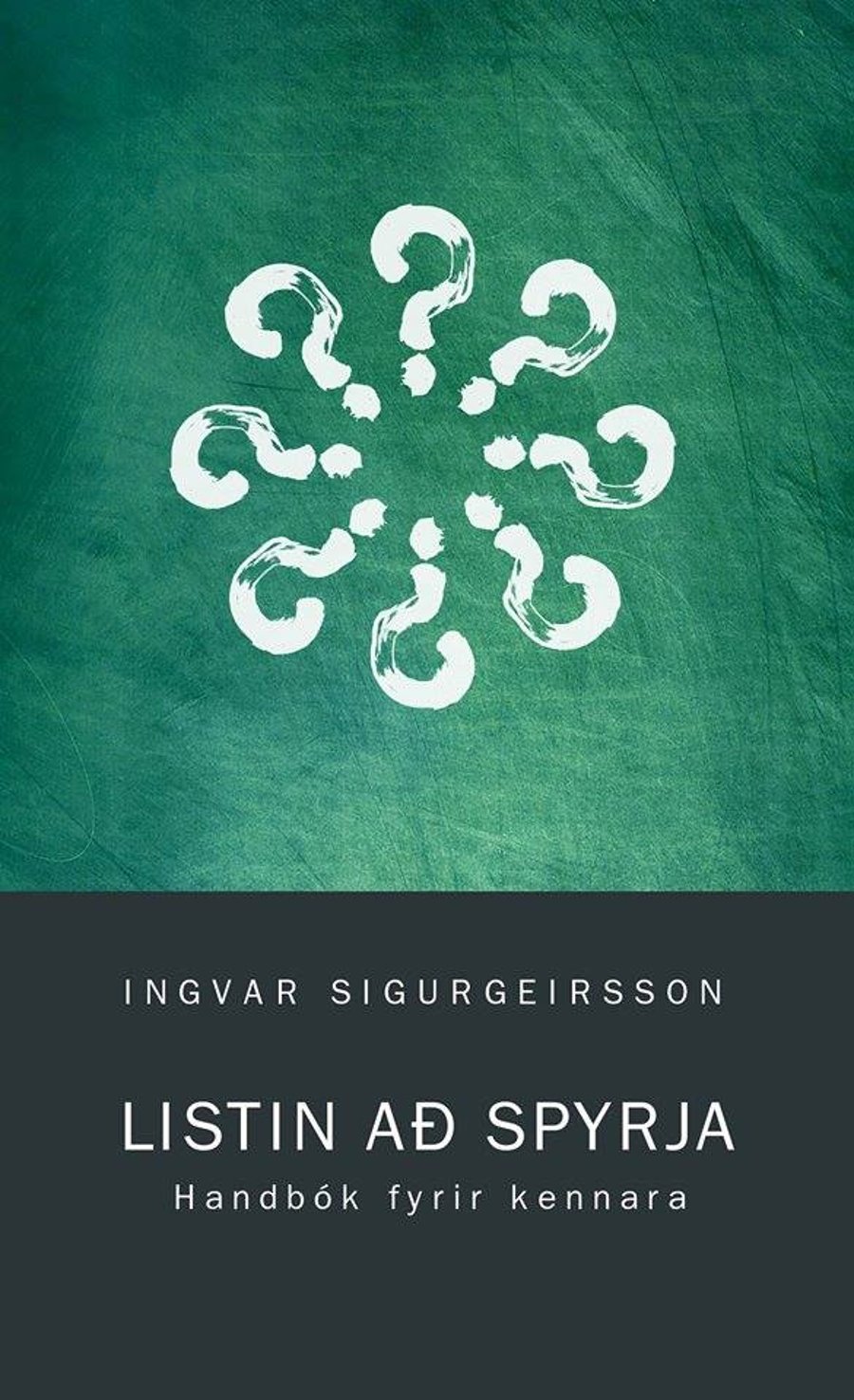 Listin að spyrja - handbók fyrir kennara