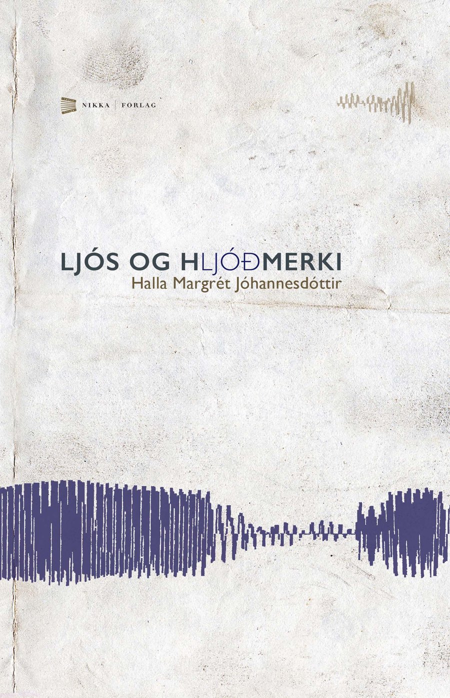 Ljós og hljóðmerki