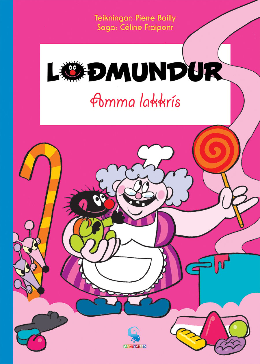 Loðmundur 4 - Amma lakkrís