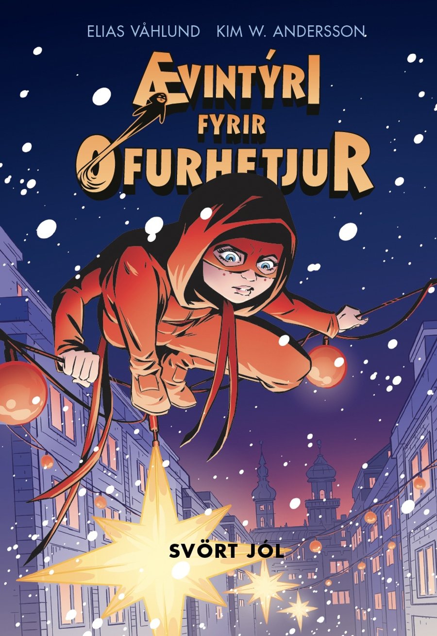 Ævintýri fyrir ofurhetjur 2: Svört jól
