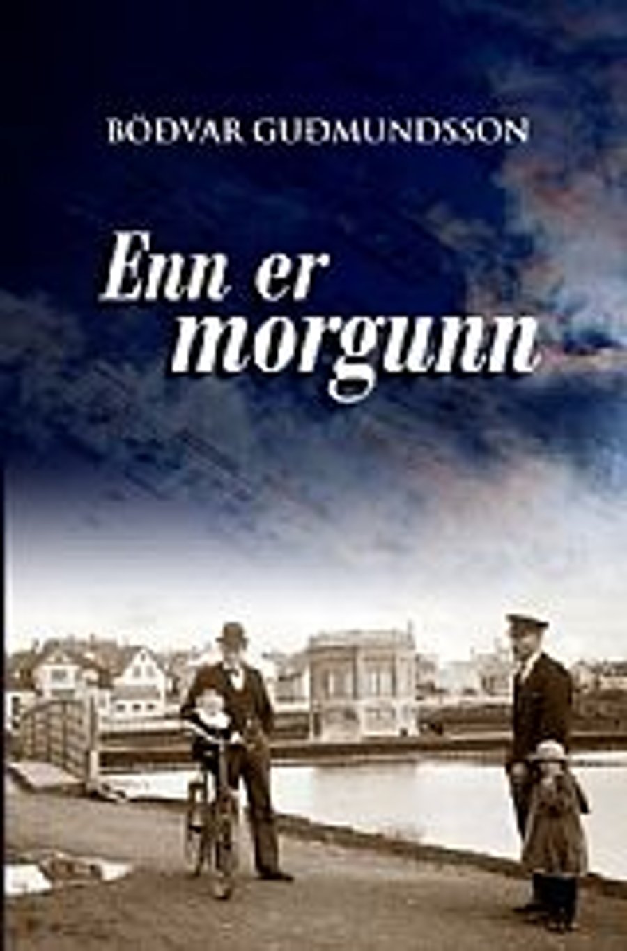 Enn er morgunn