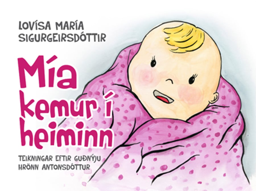 Mía kemur i heiminn
