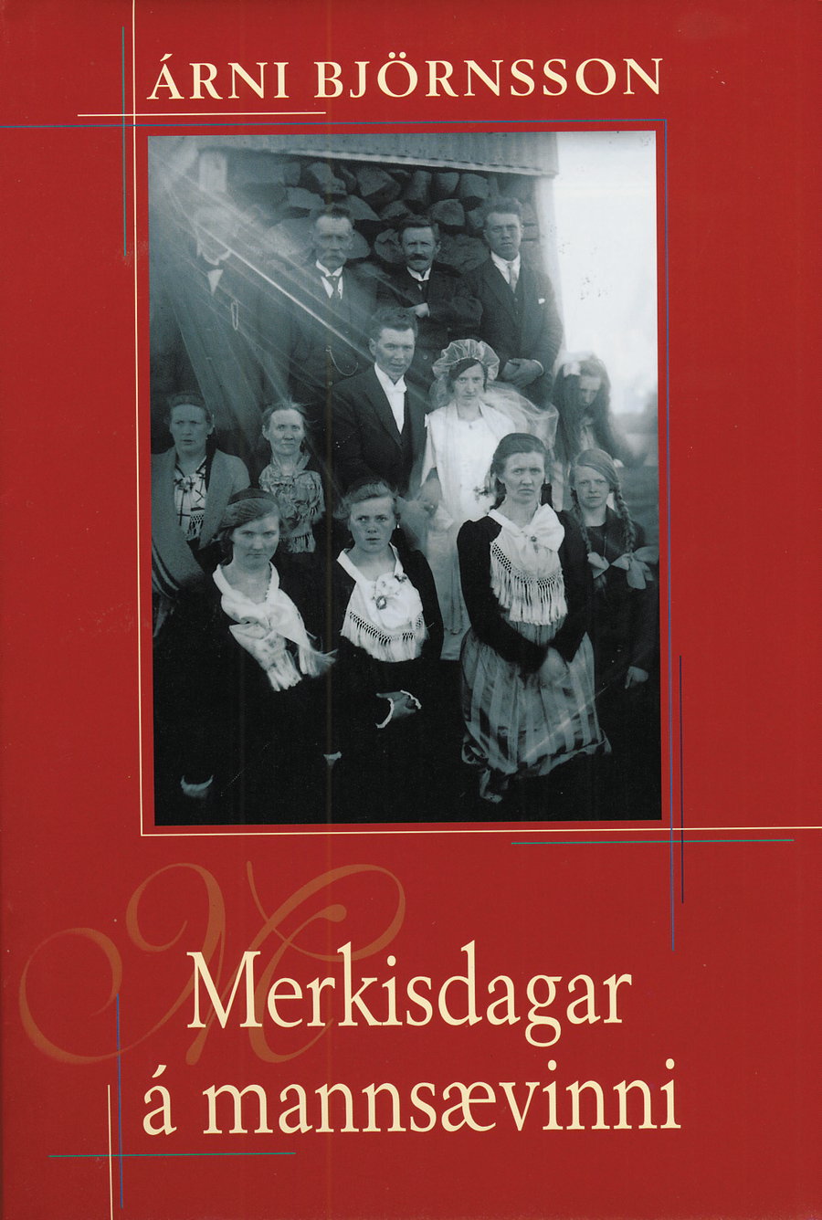 Merkisdagar á mannsævinni