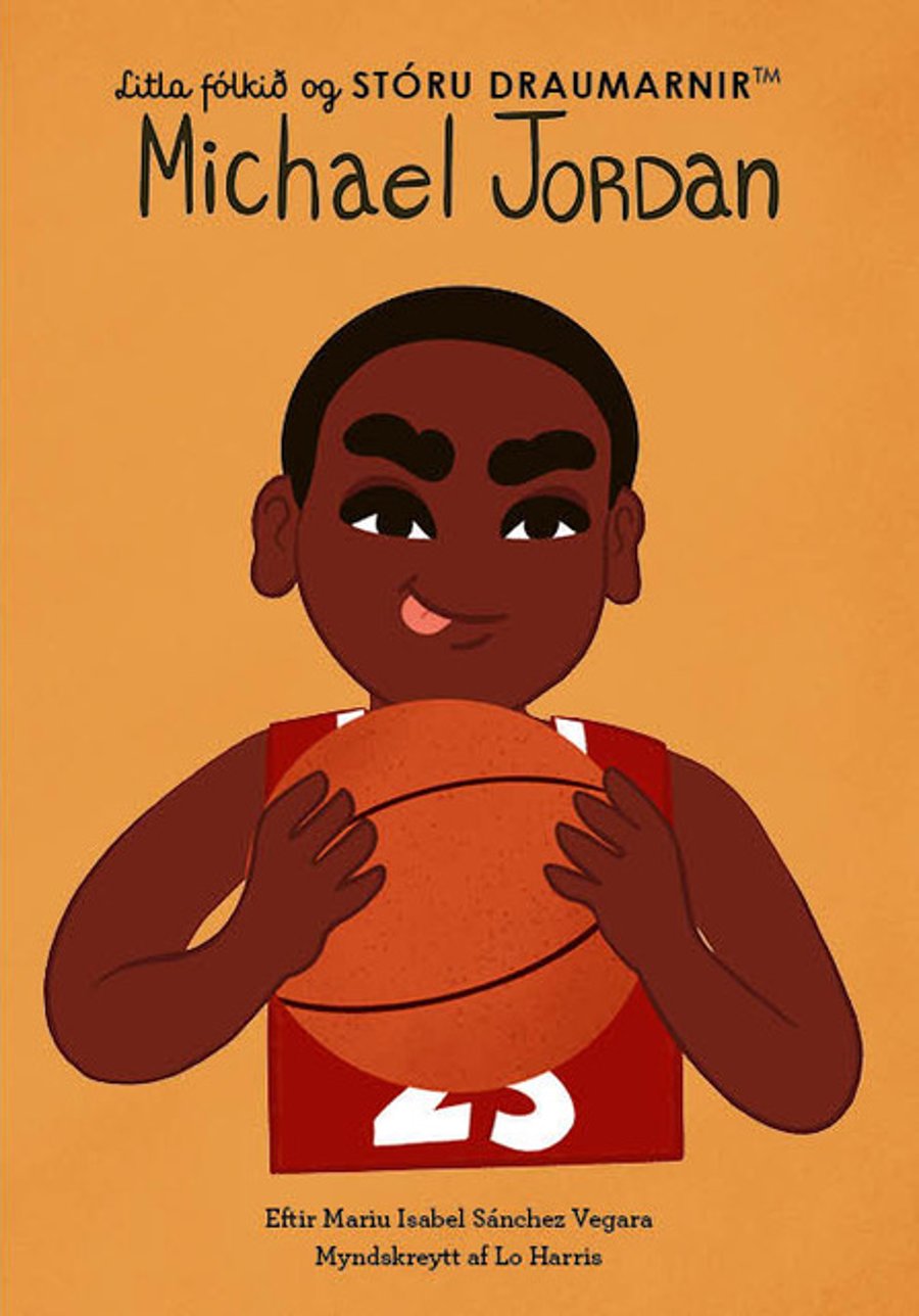 Michael Jordan - Litla fólkið og stóru draumarnir