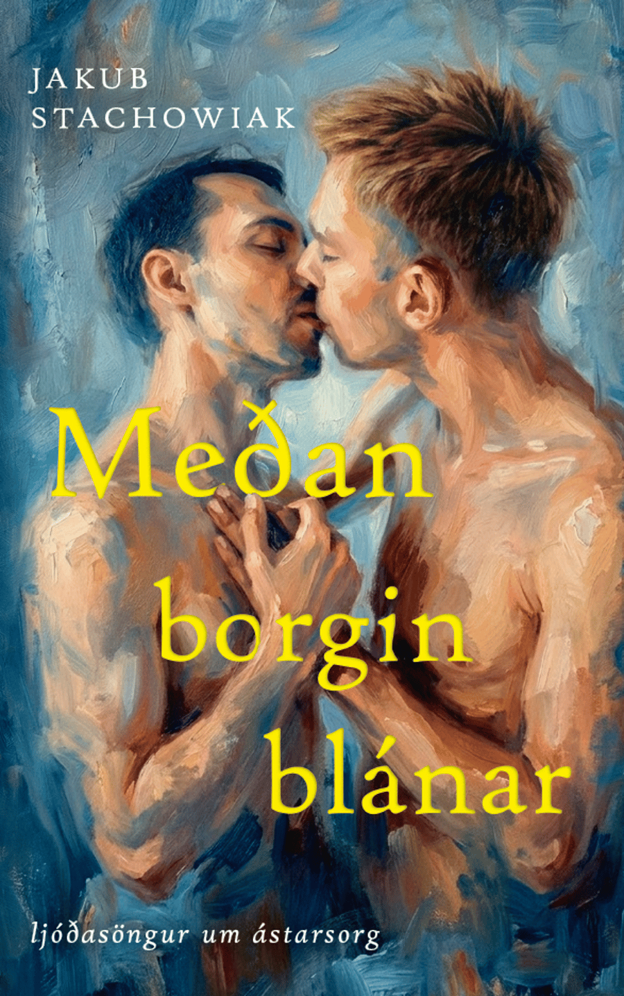 Meðan borgin blánar