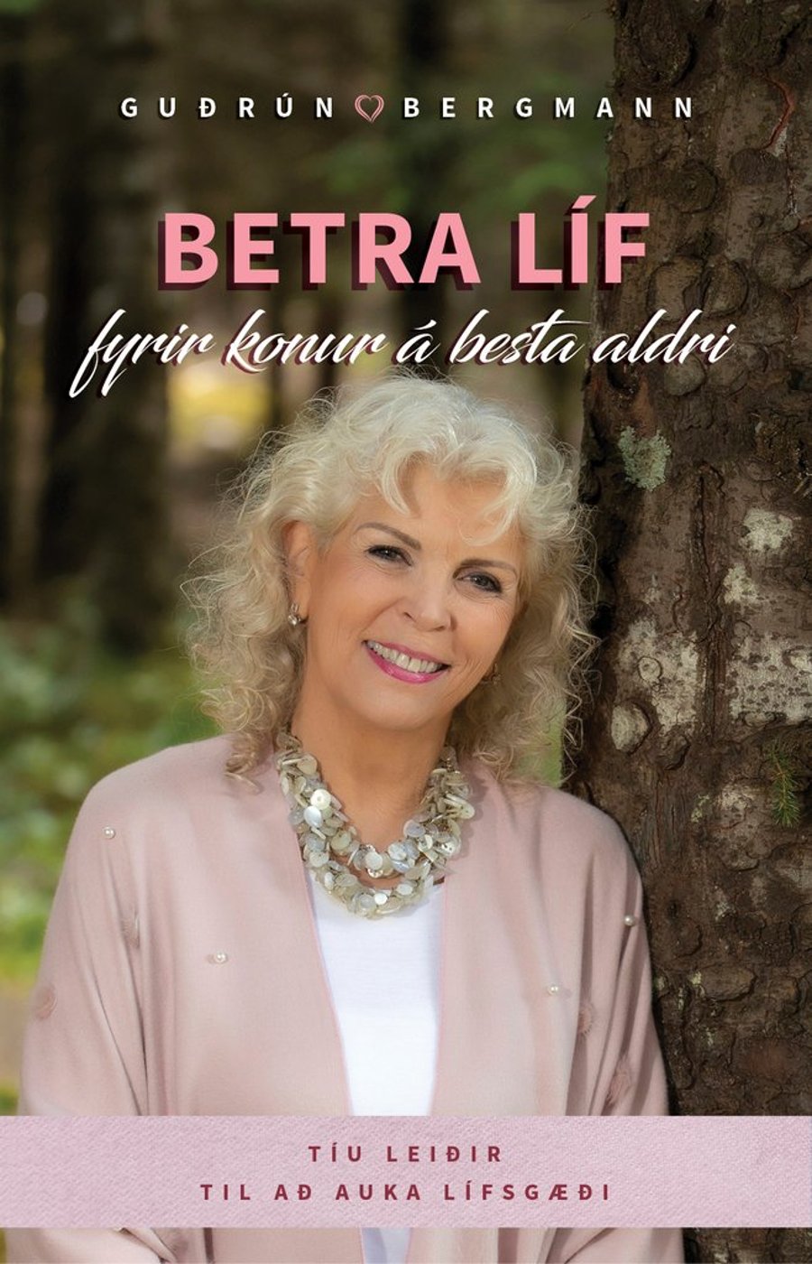 Betra líf fyrir konur á besta aldri