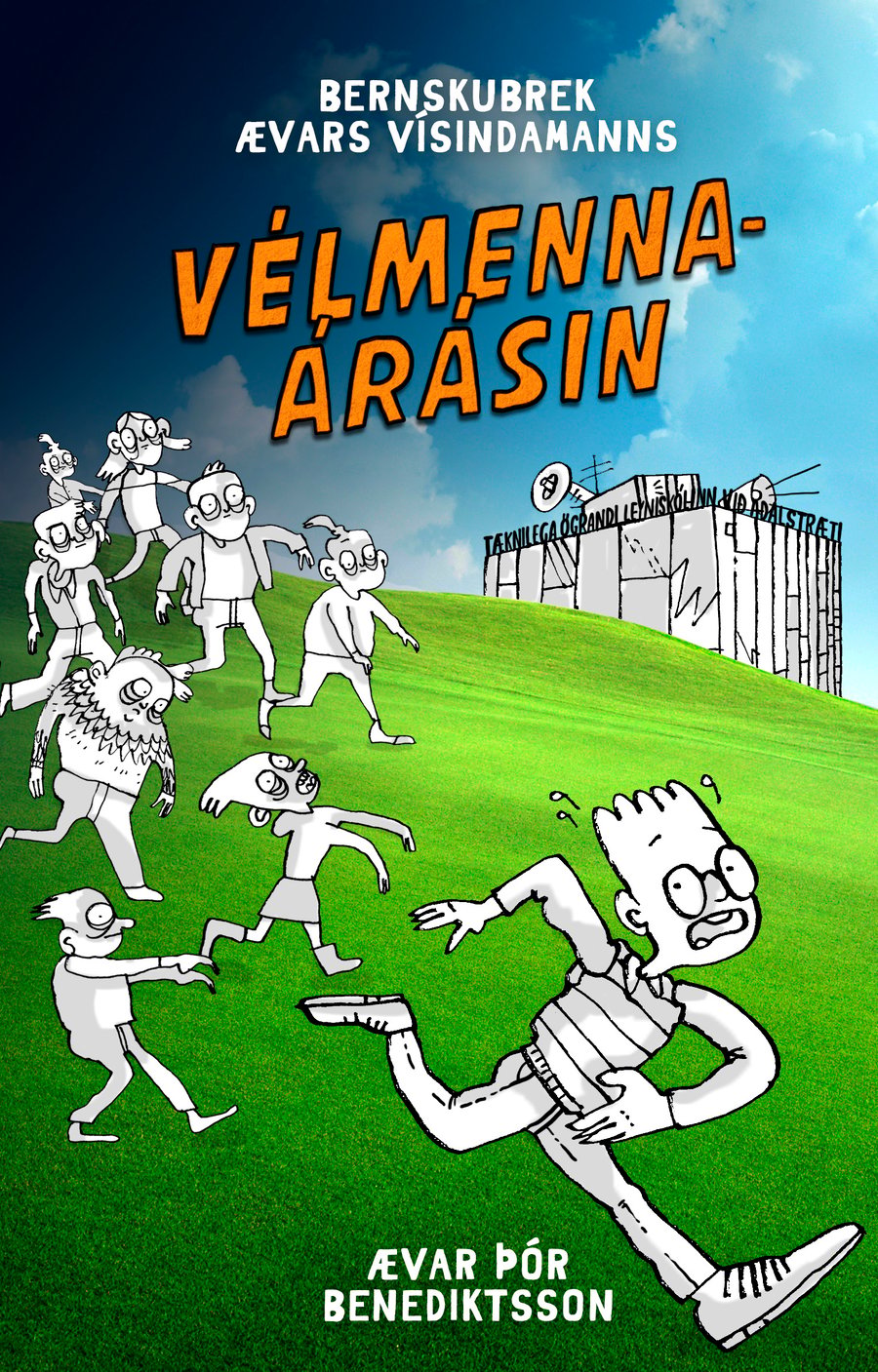 Vélmennaárásin: bernskubrek Ævars vísindamanns #2