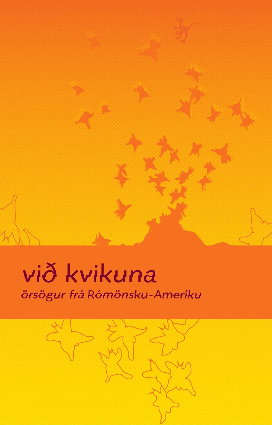 Við kvikuna