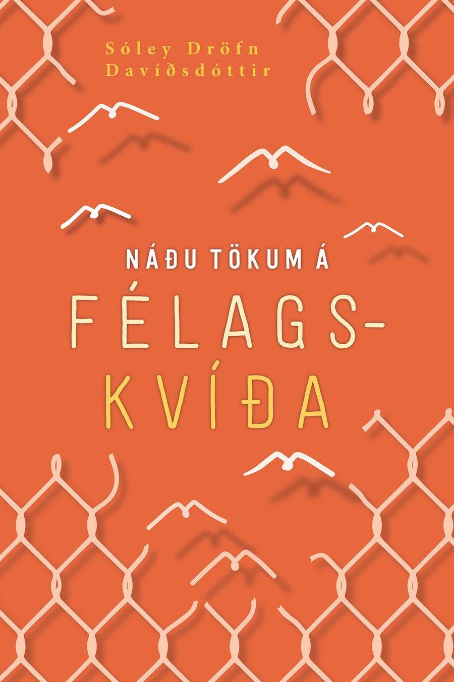 Náðu tökum á félagskvíða