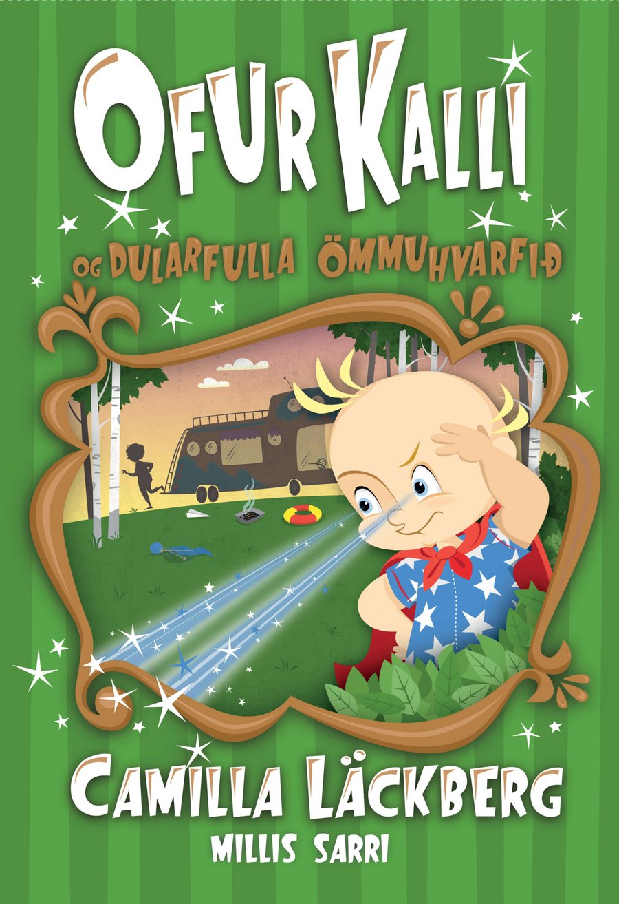 Ofur-Kalli og dularfulla ömmuhvarfið