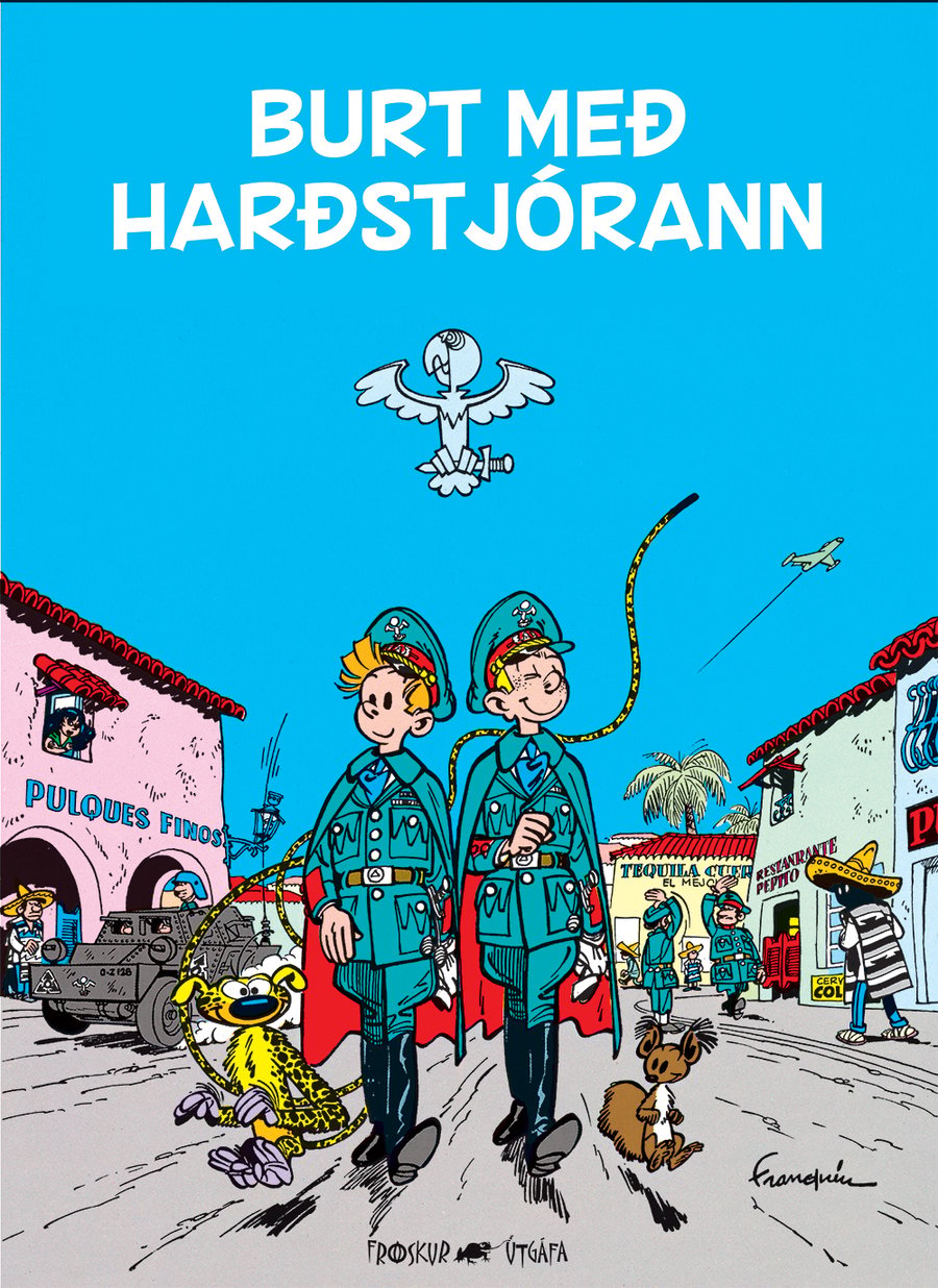 Svalur og Valur 9 - Burt með harðstjórann