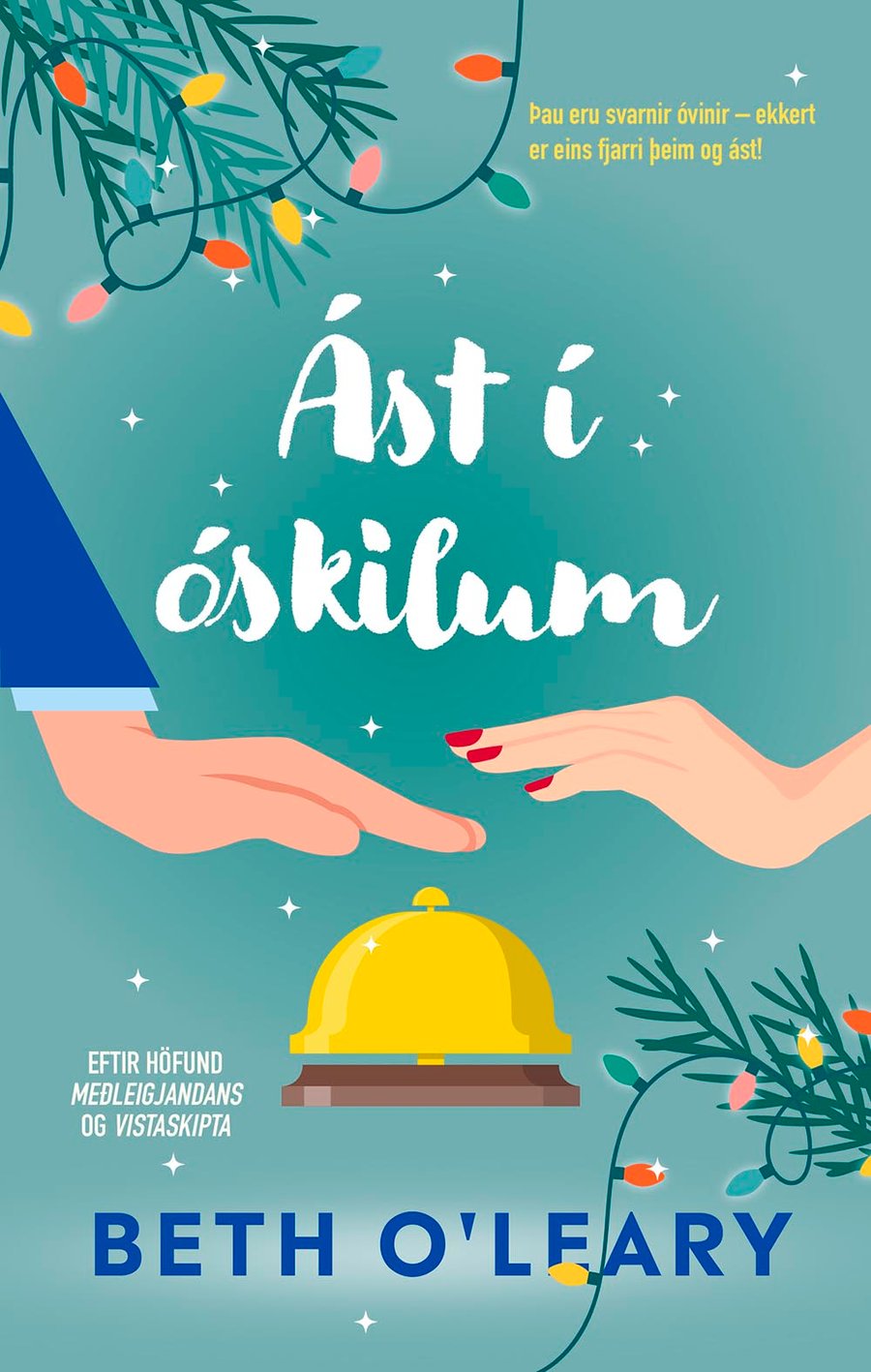 Ást í óskilum
