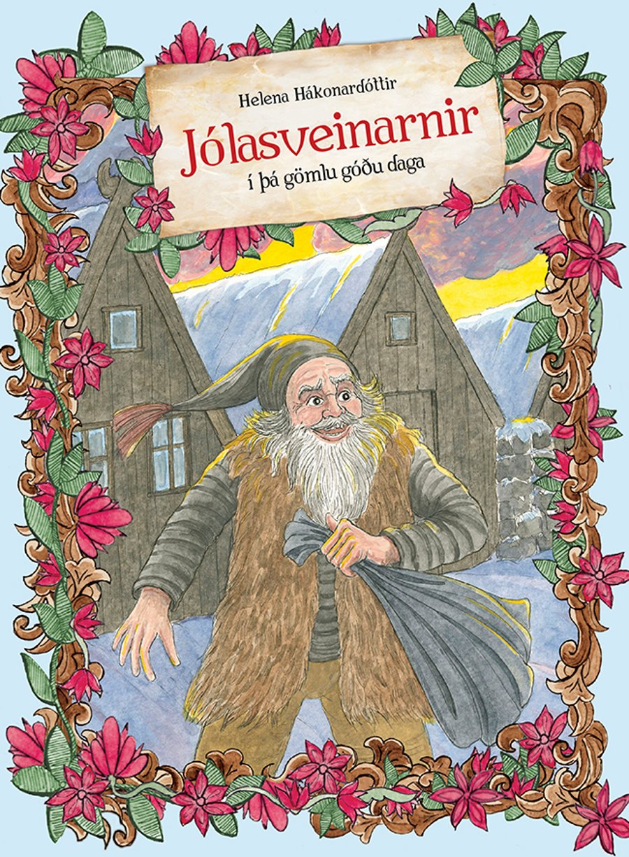 Jólasveinarnir í þá gömlu góðu daga