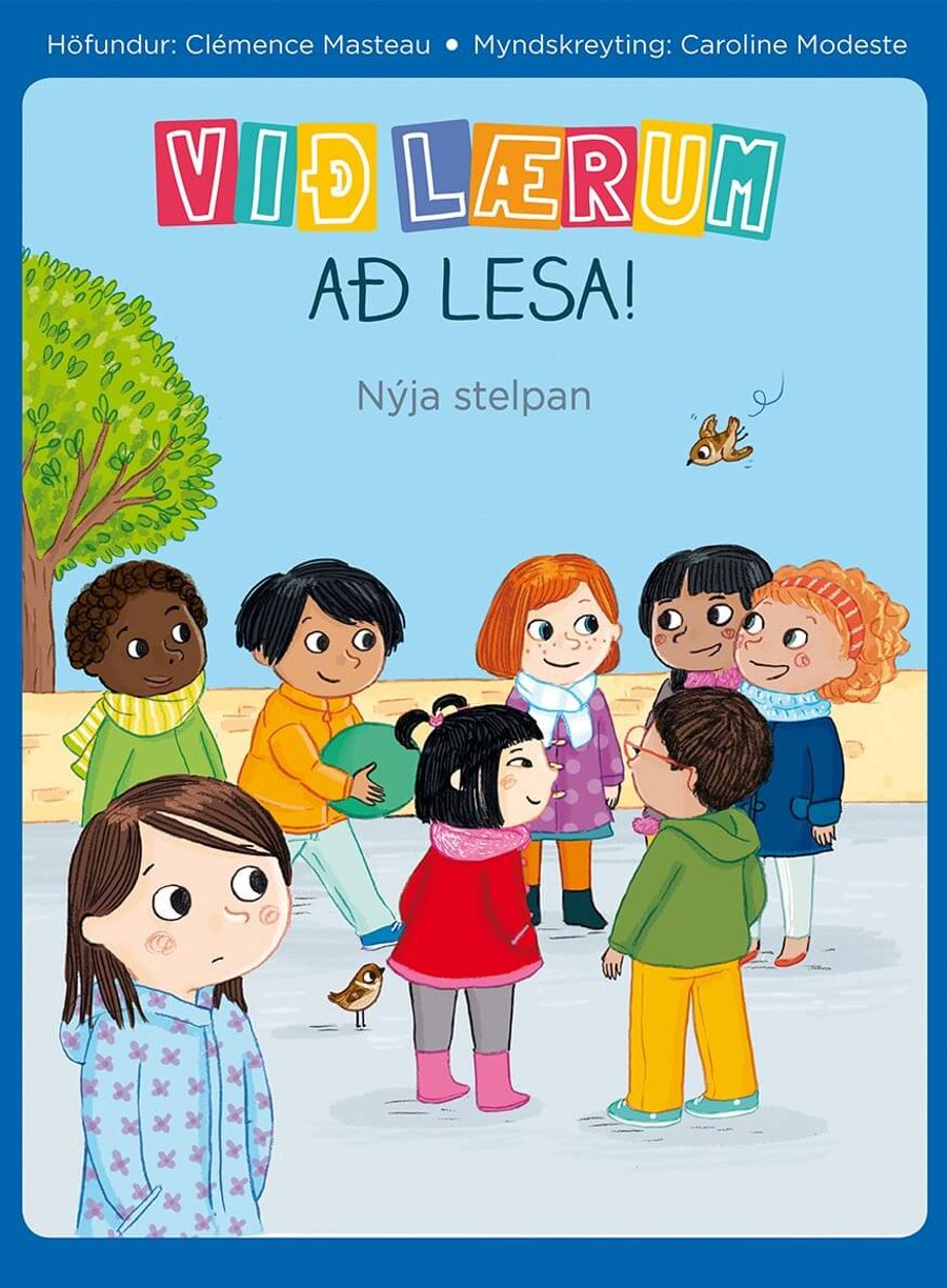 Við lærum að lesa! - Nýja stelpan