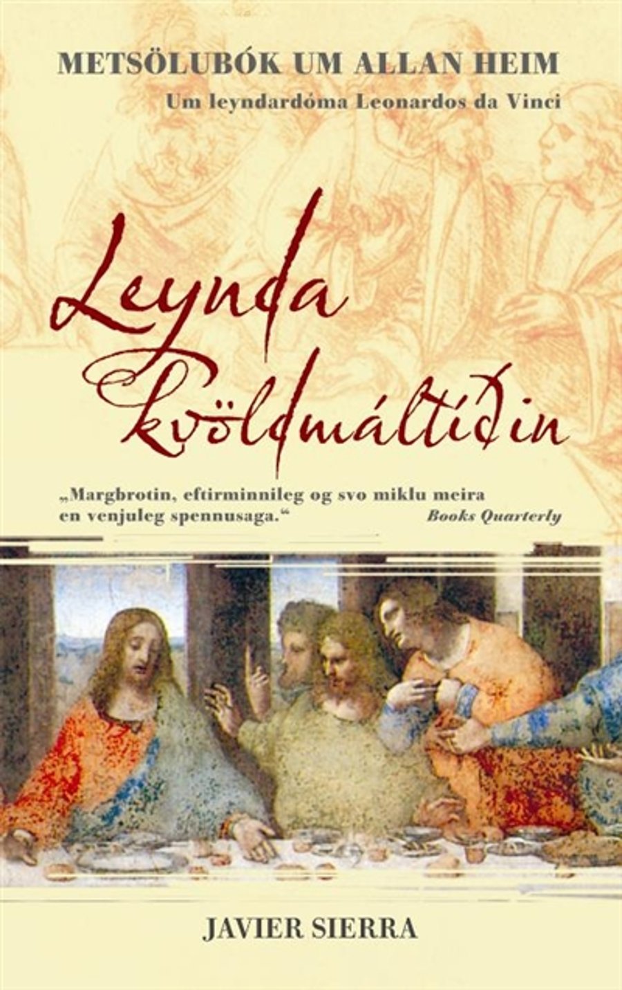 Leynda kvöldmáltíðin