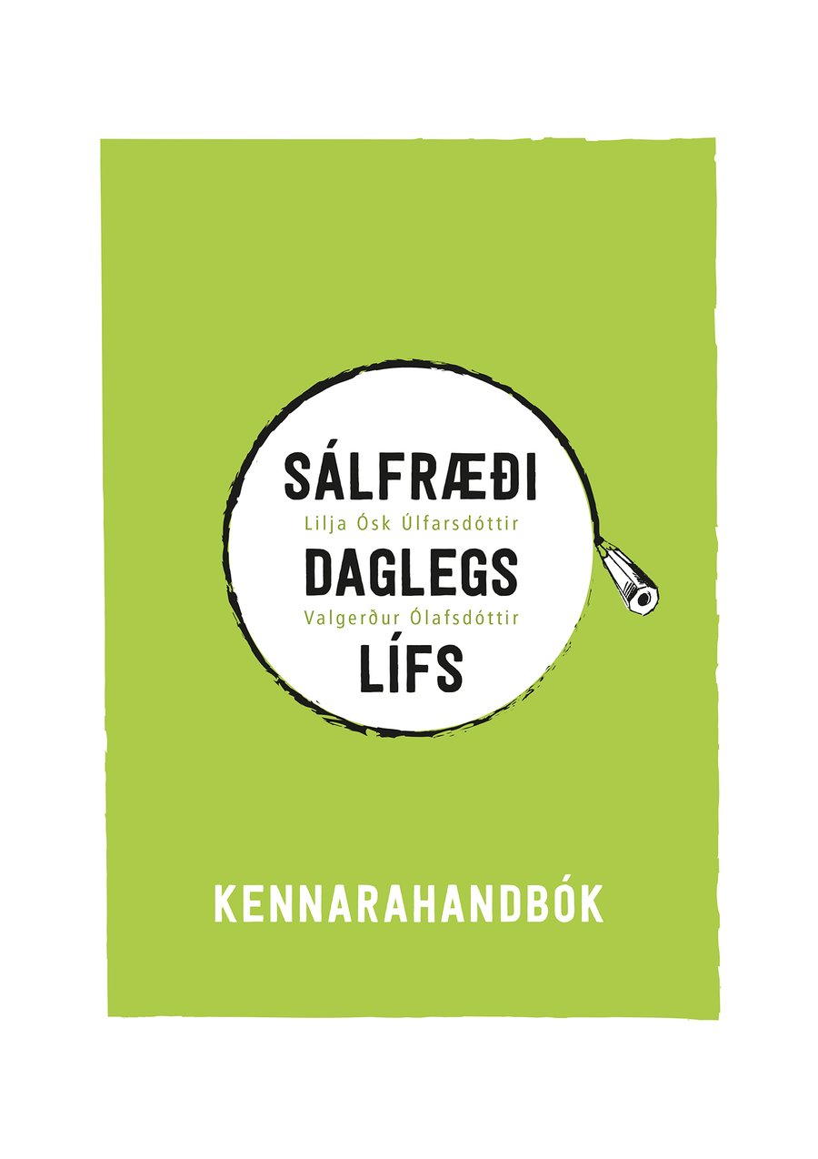 Sálfræði daglegs lífs: Kennarahandbók
