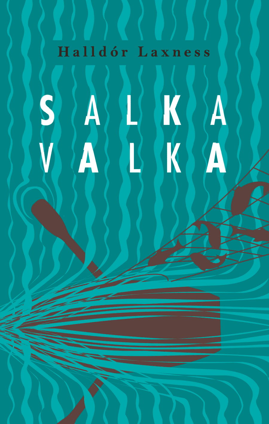 Salka Valka - með nútímastafsetningu