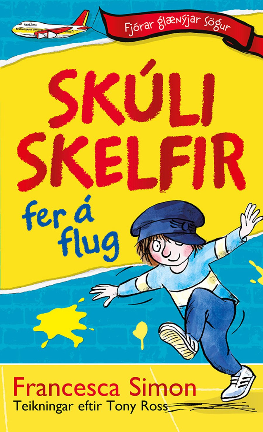 Skúli skelfir fer á flug