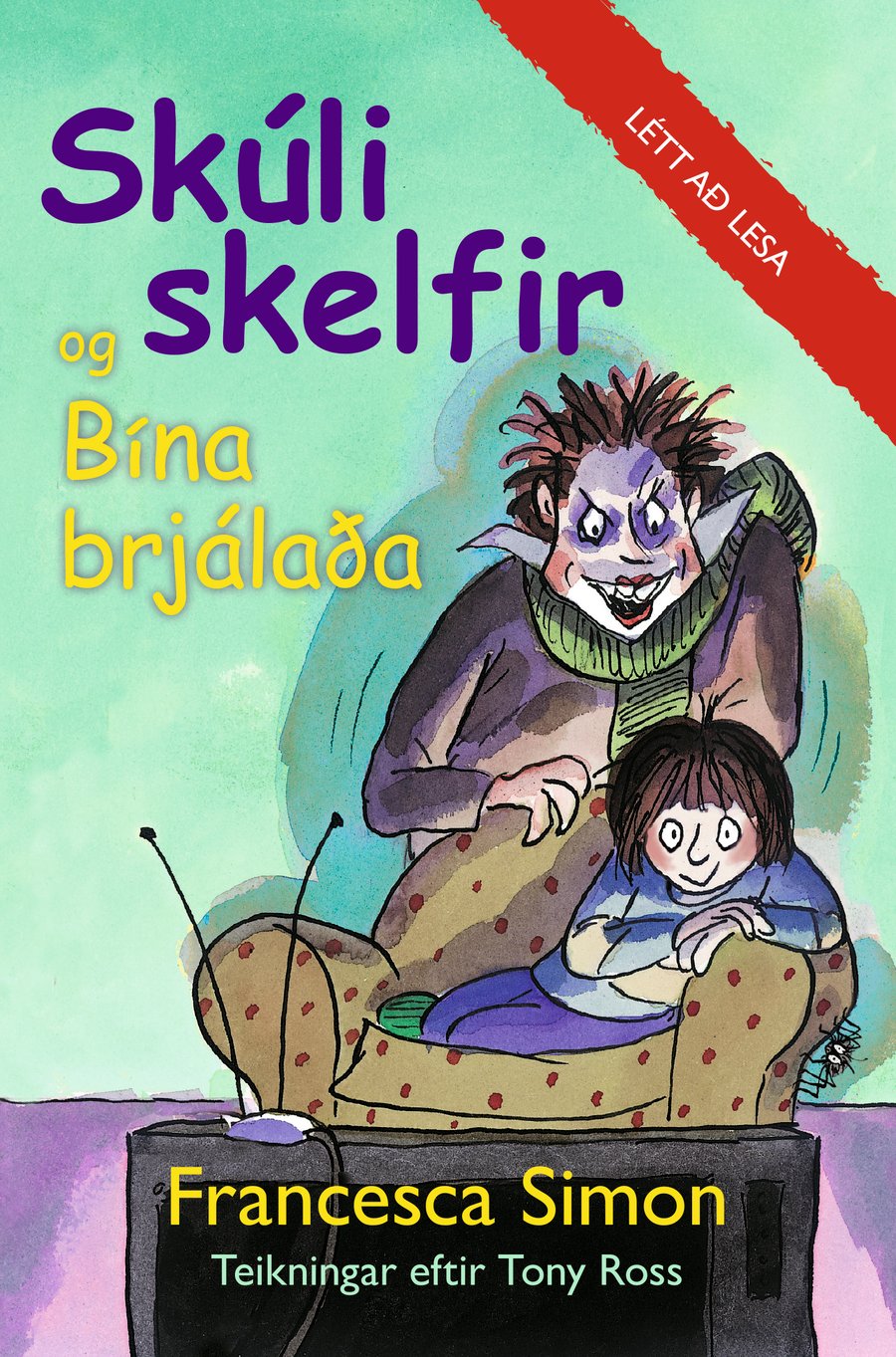 Skúli skelfir og Bína brjálaða