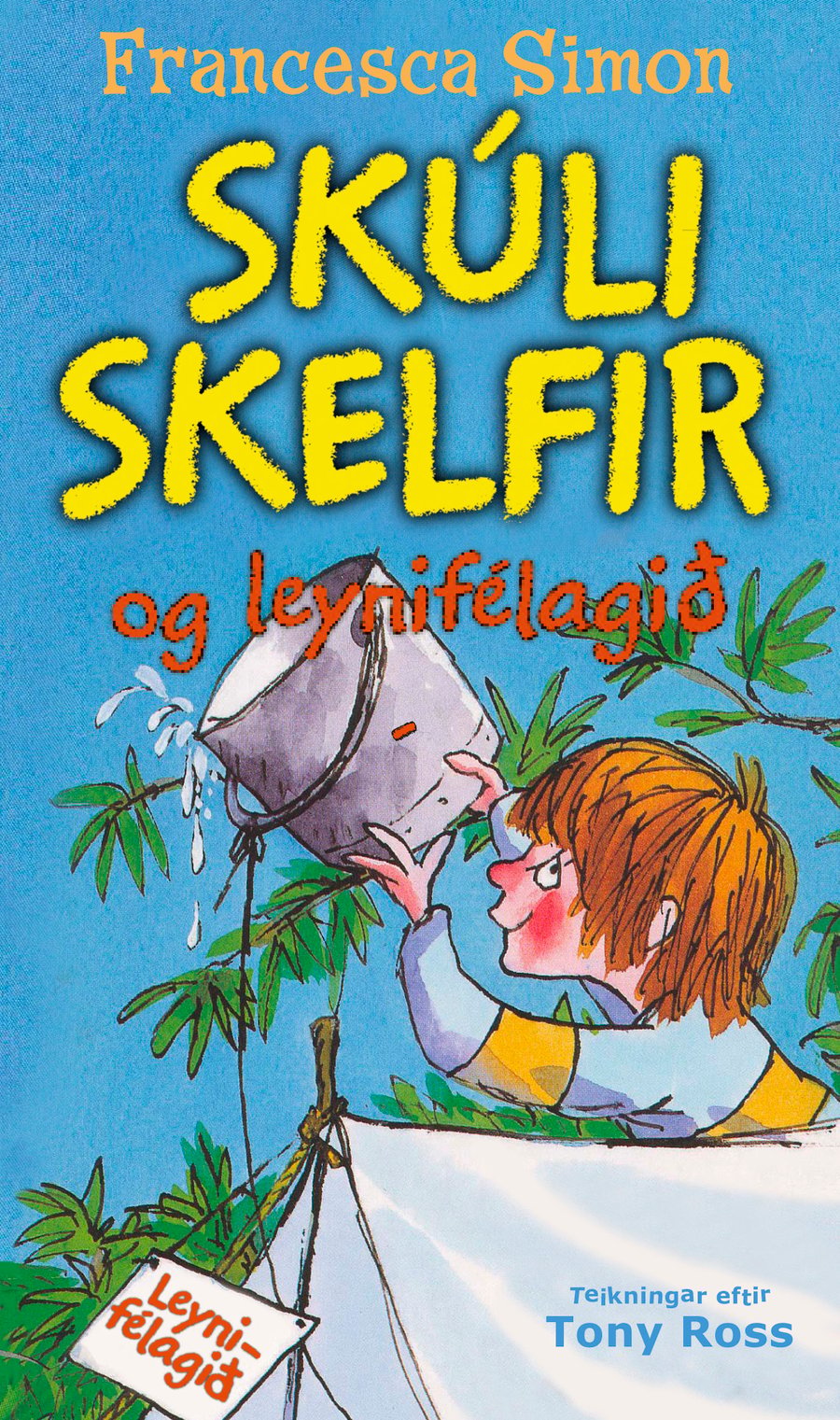 Skúli skelfir og leynifélagið