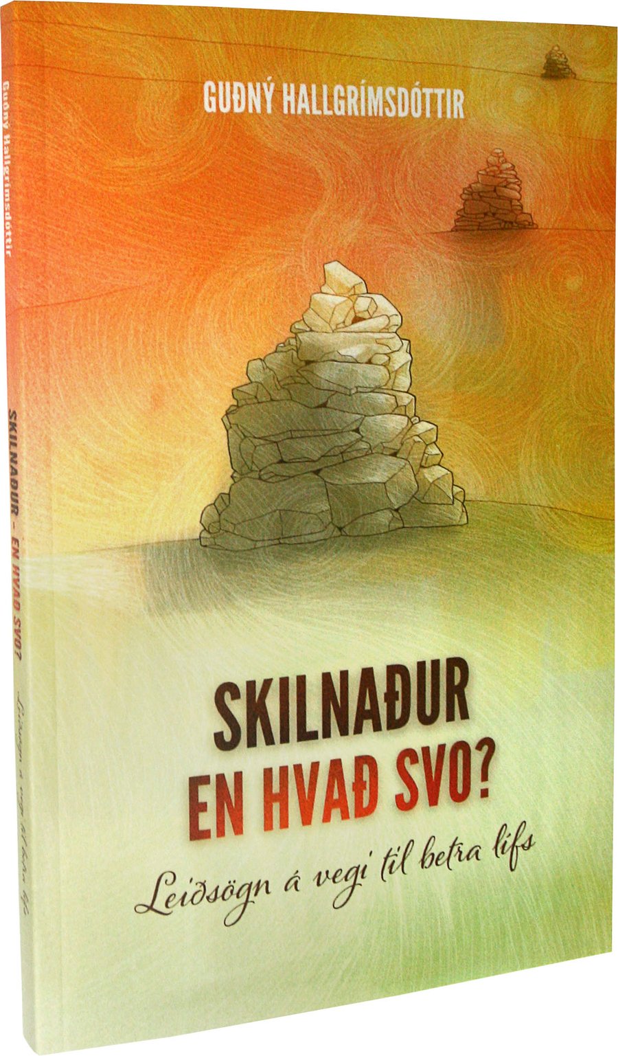 Skilnaður - en hvað svo?
