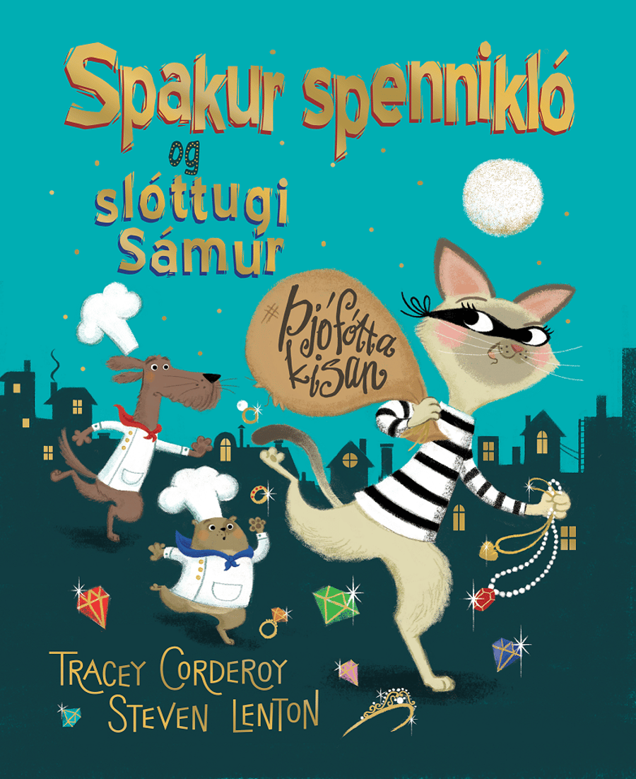 Spakur spennikló og slóttugi Sámur: Þjófótta kisan