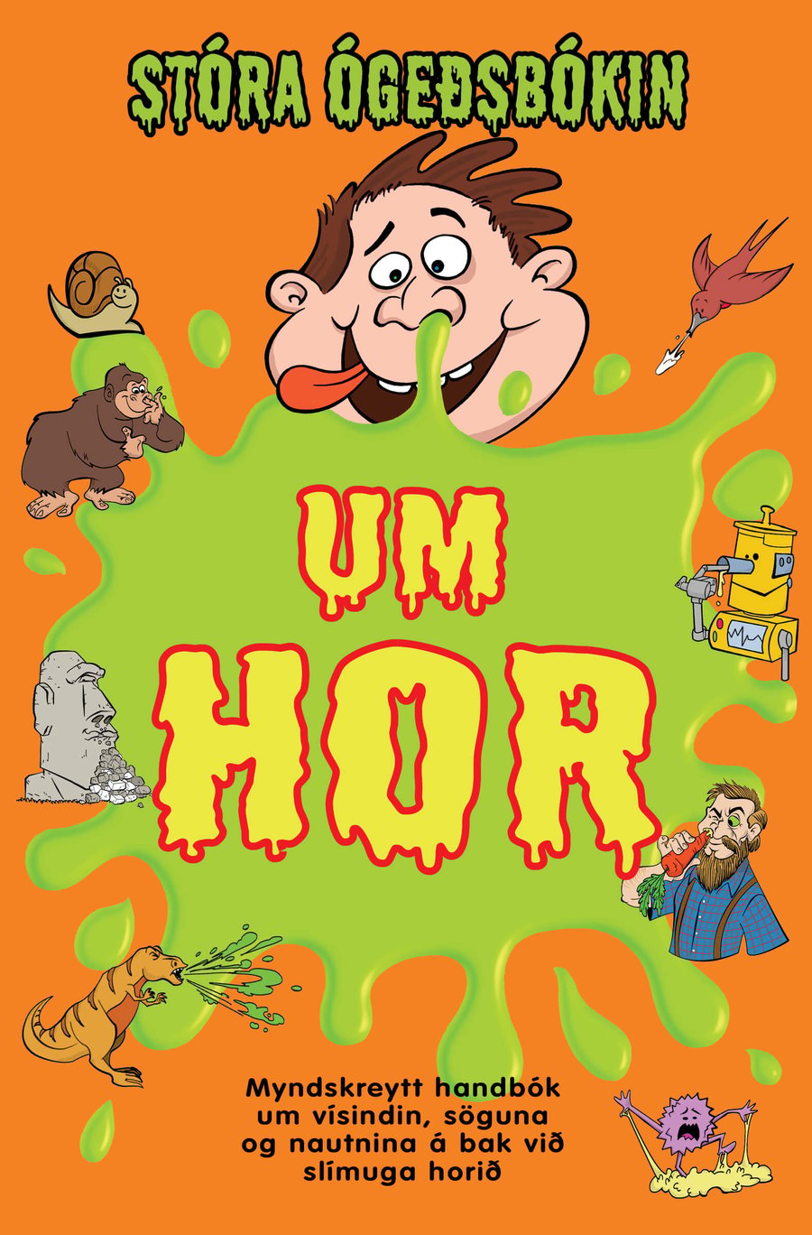 Stóra ógeðsbókin um hor