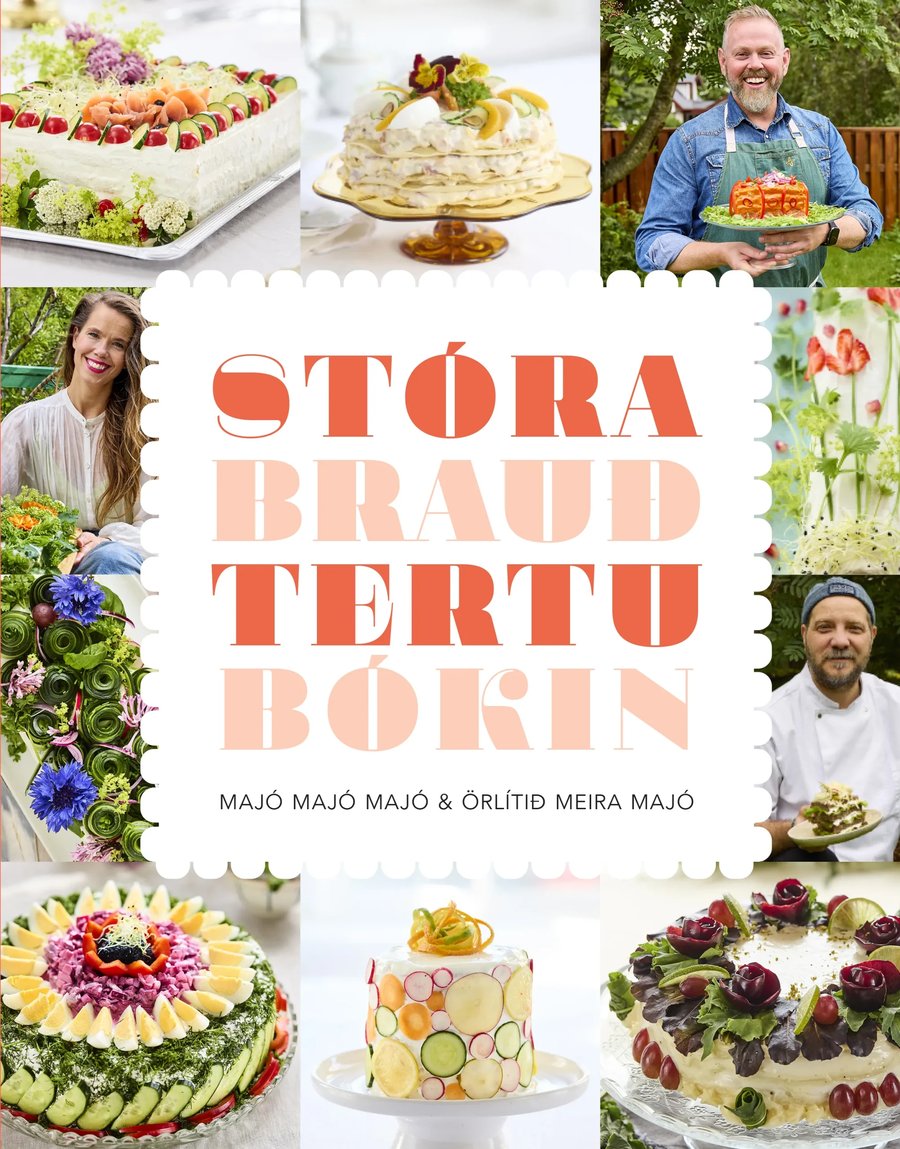 Stóra brauðtertubókin: Majó majó majó og örlítið meira majó
