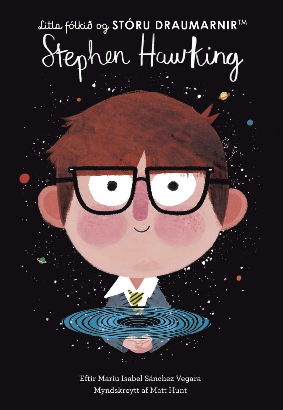 Stephen Hawking - Litla fólkið og stóru draumarnir