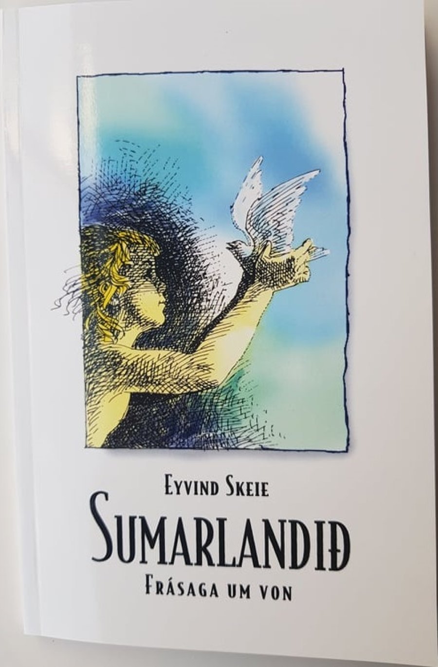Sumarlandið - frásaga um von