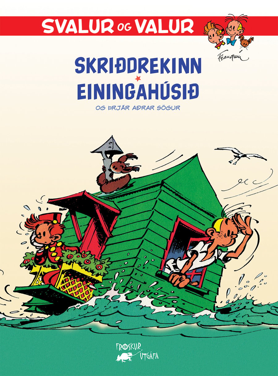 Svalur og Valur 1 - Skriðdrekinn & Einingahúsið