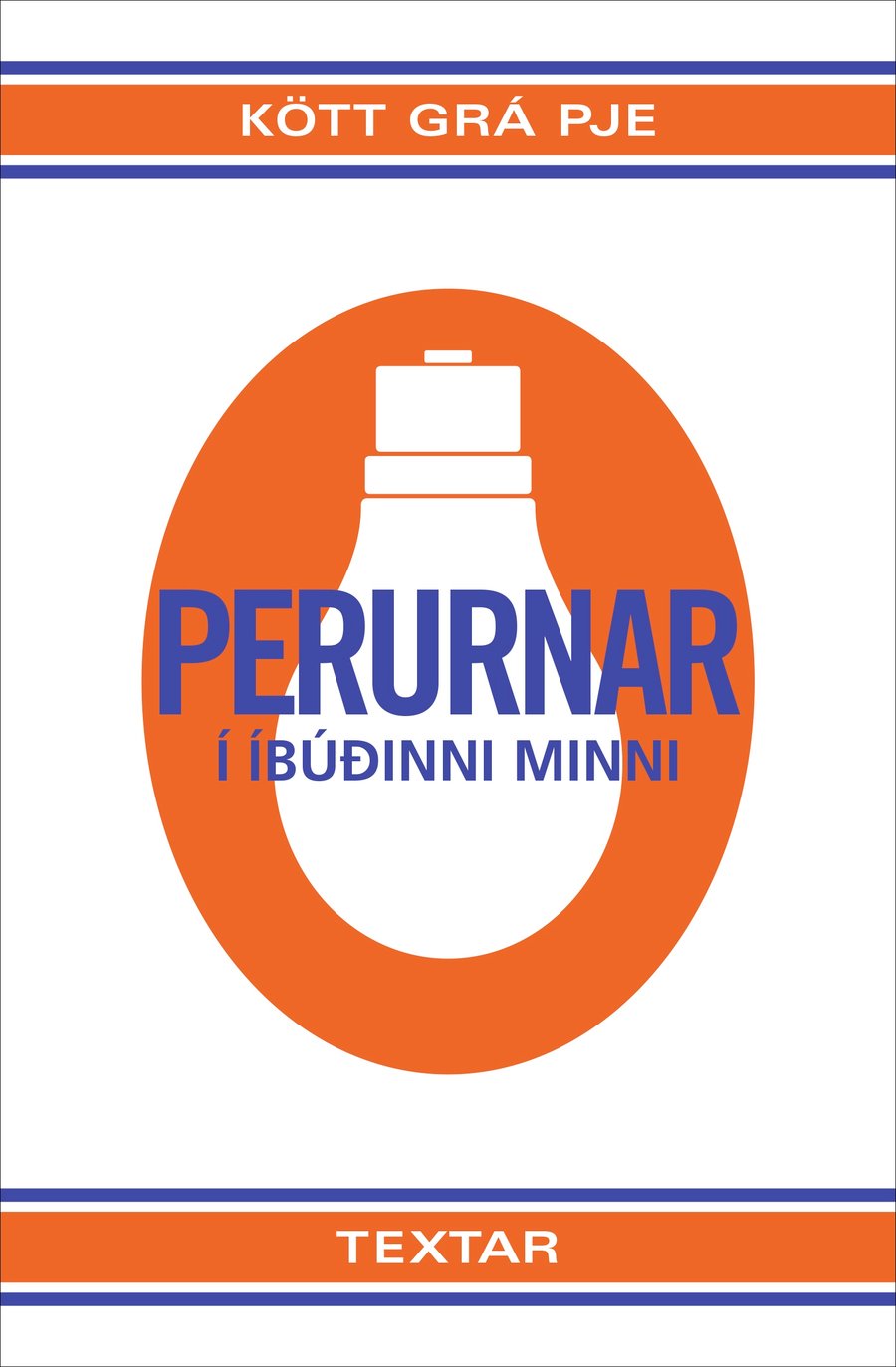 Perurnar í íbúðinni minni