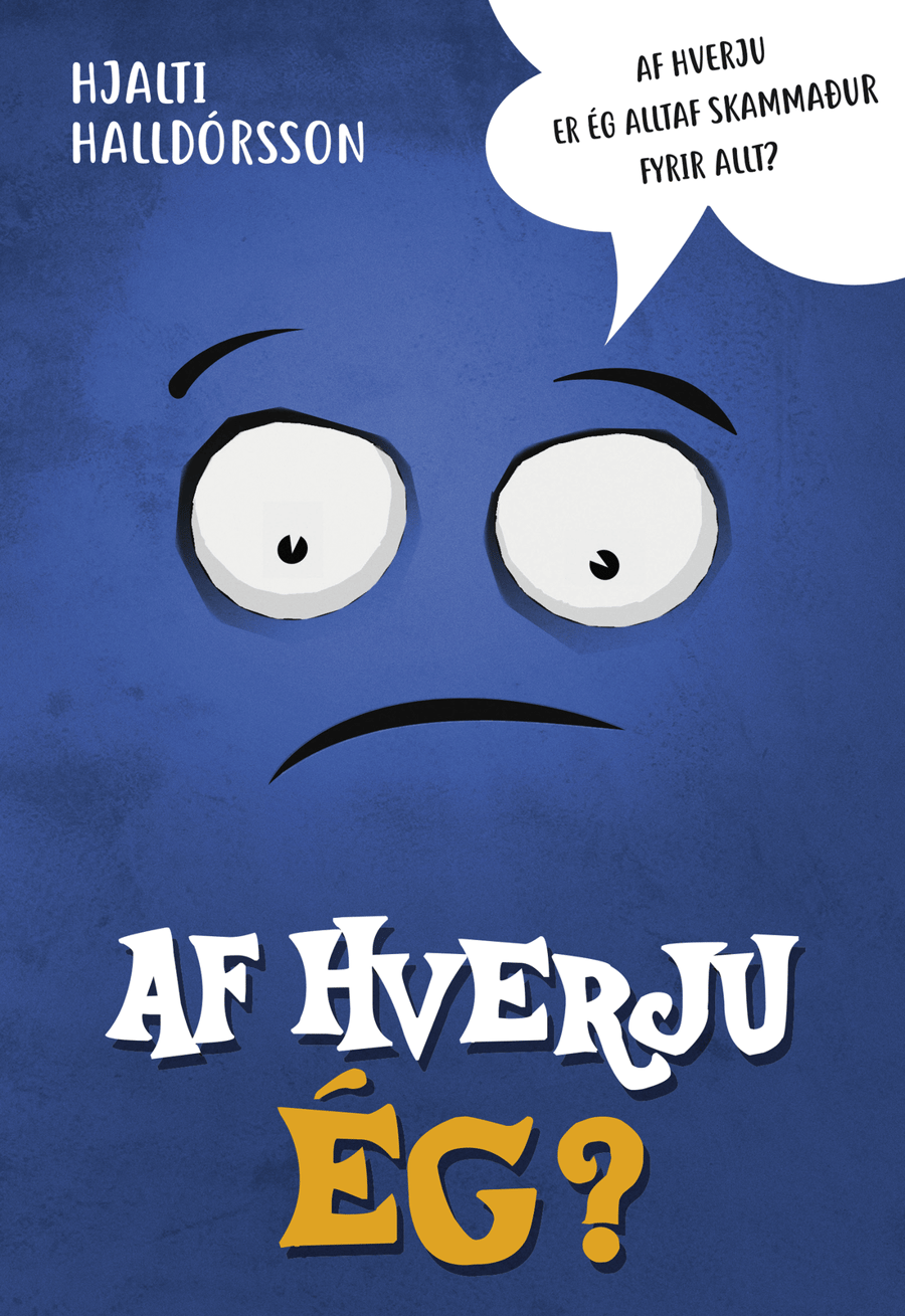 Af hverju ég?