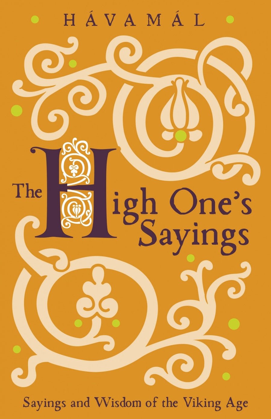 The High Ones Sayings