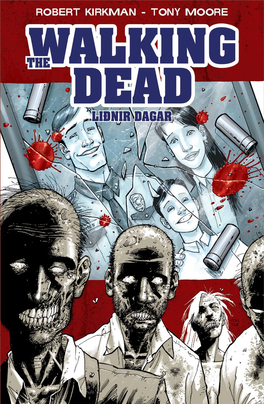 The Walking Dead 1 - Liðnir dagar