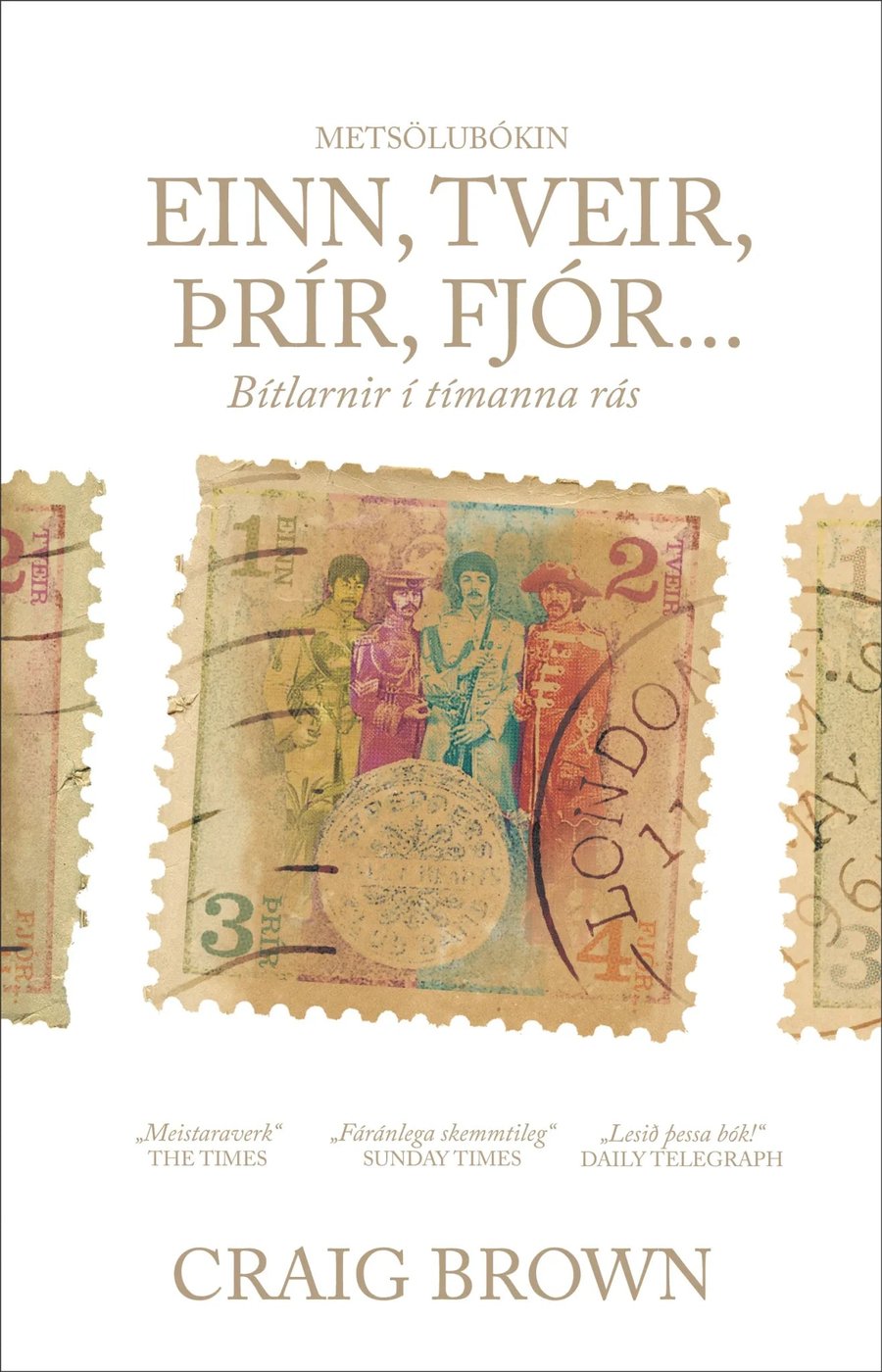 Einn, tveir, þrír, fjór...Bítlarnir í tímanna rás