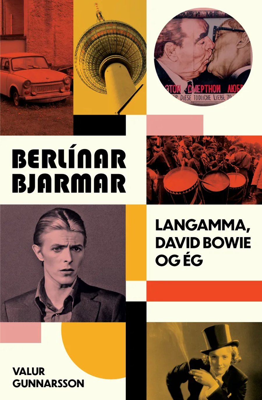Berlínarbjarmar: Langamma, David Bowie og ég