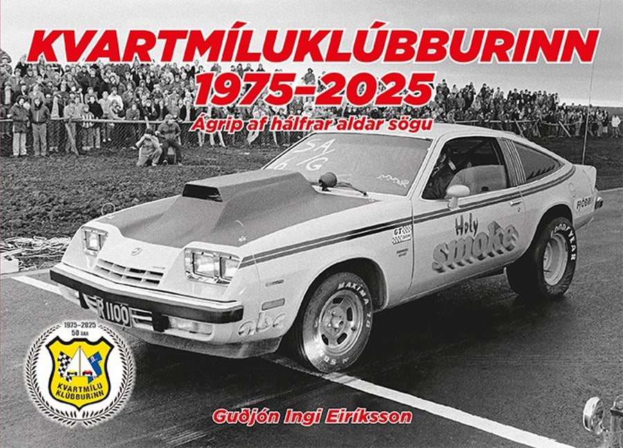 Kvartmíluklúbburinn 1975-2025