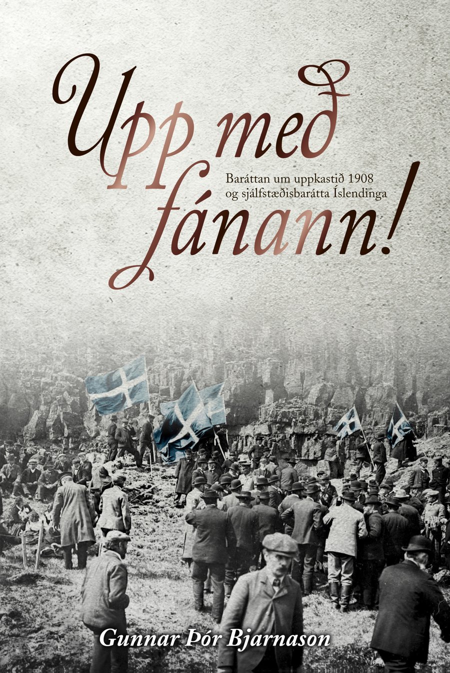 Upp með fánann!