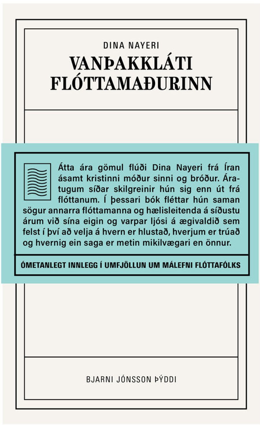 Vanþakkláti flóttamaðurinn