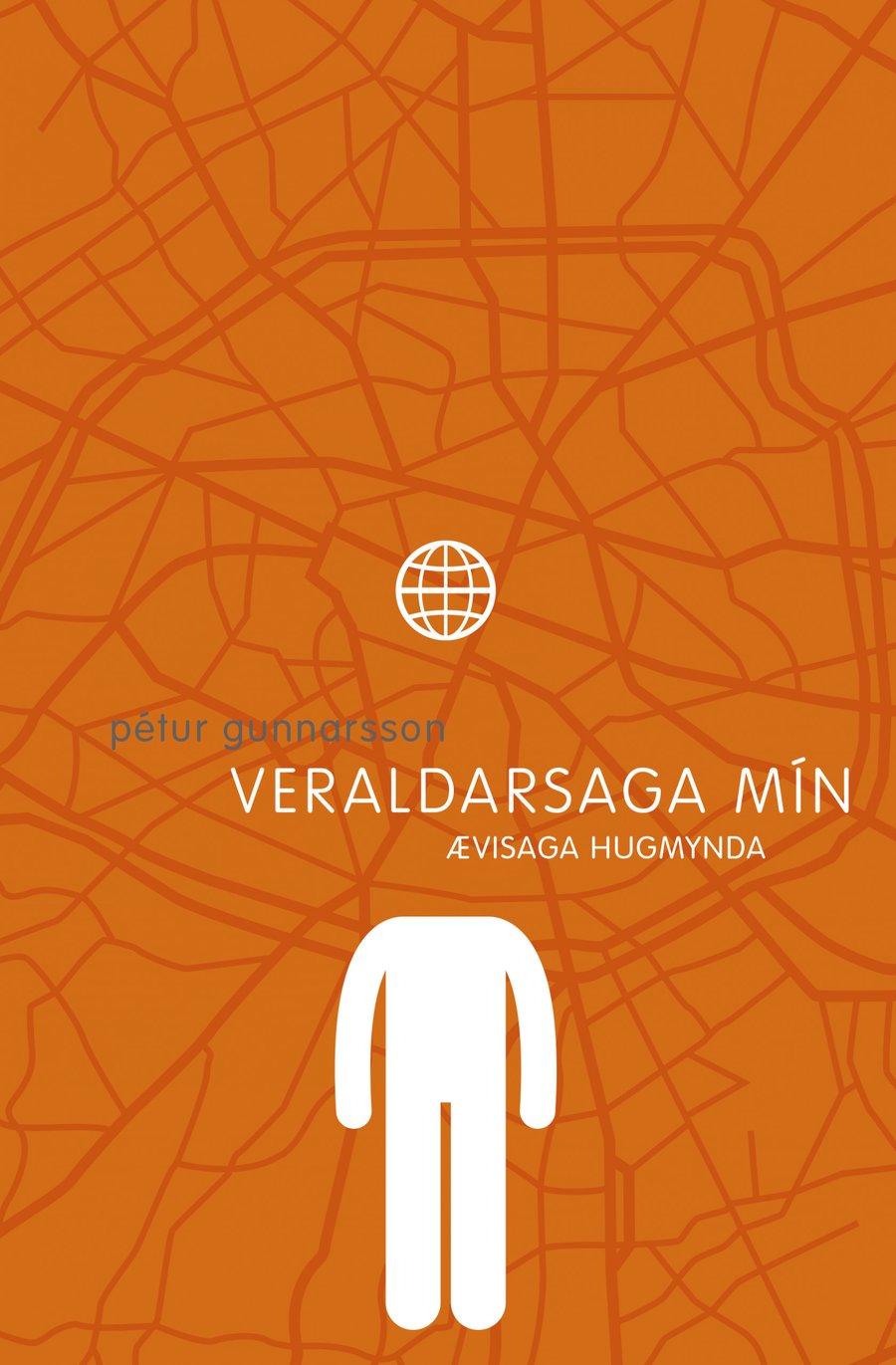 Veraldarsaga mín - ævisaga hugmynda