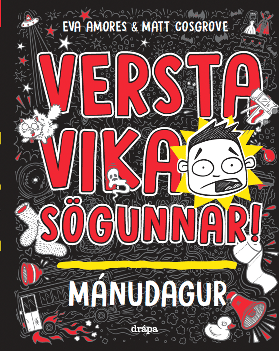 Versta vika sögunnar: Mánudagur