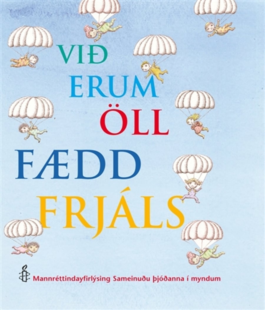 Við erum öll fædd frjáls