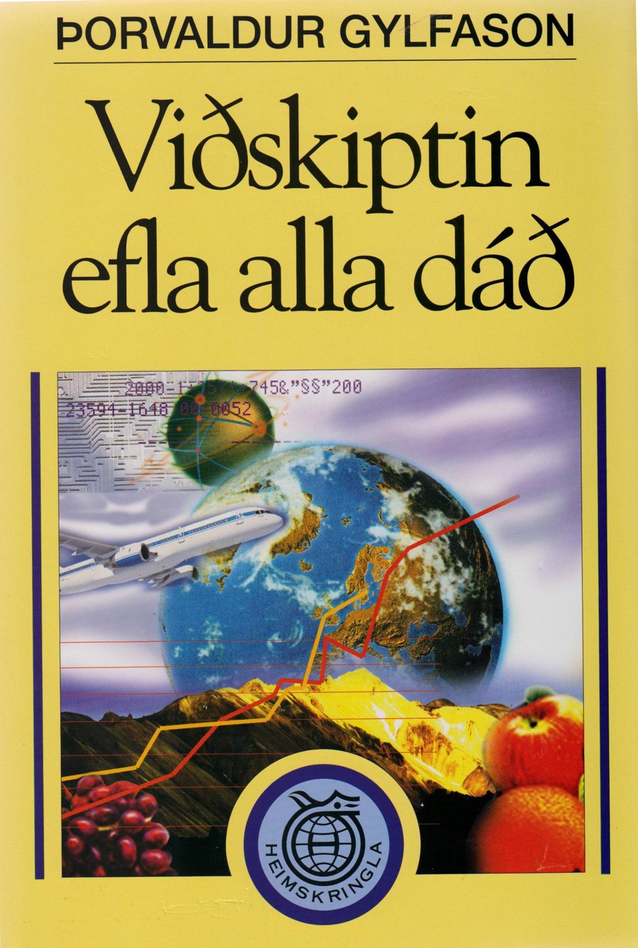 Viðskiptin efla alla dáð