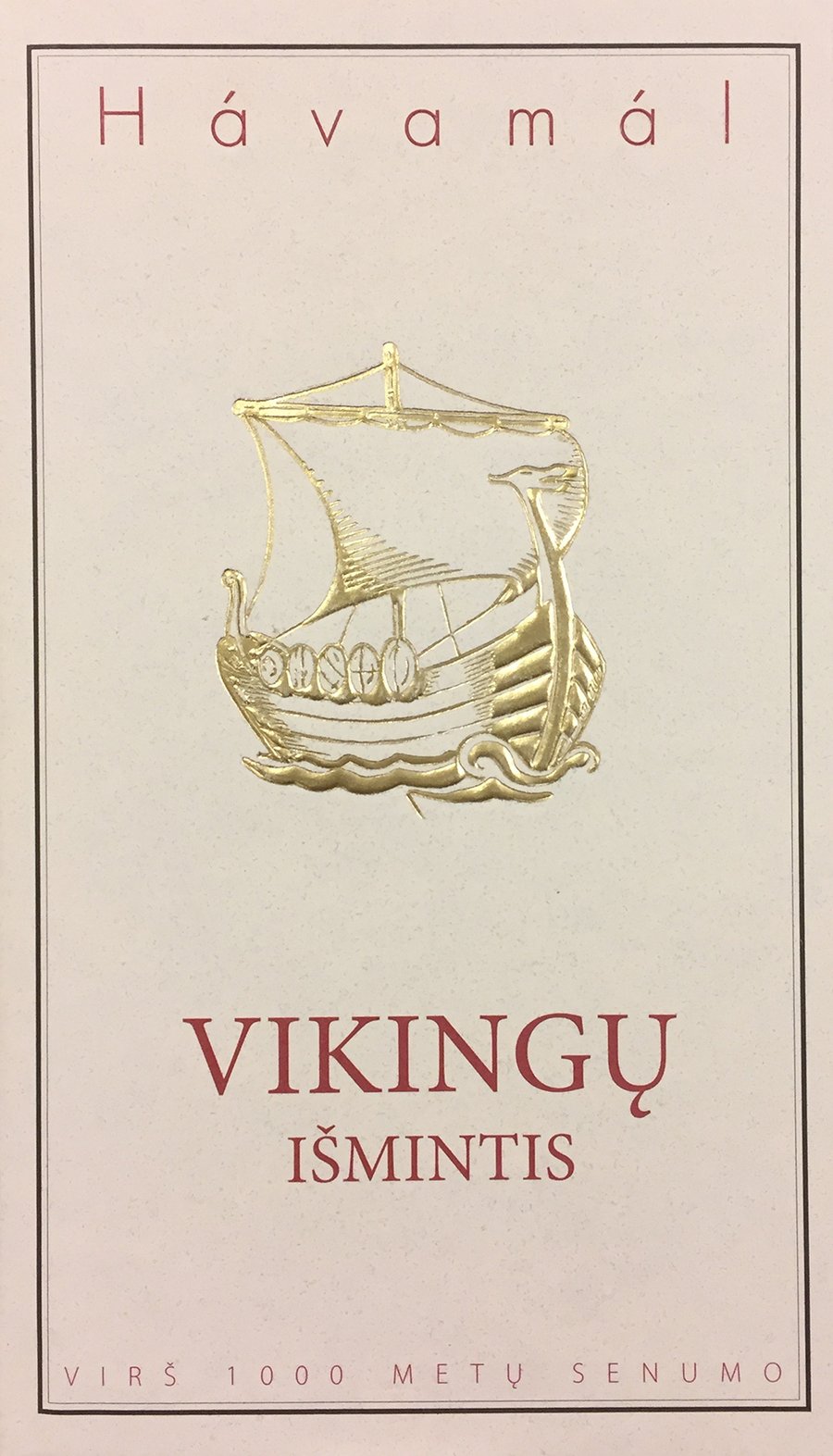 Vikingų išmintis - Hávamál(litháensk)