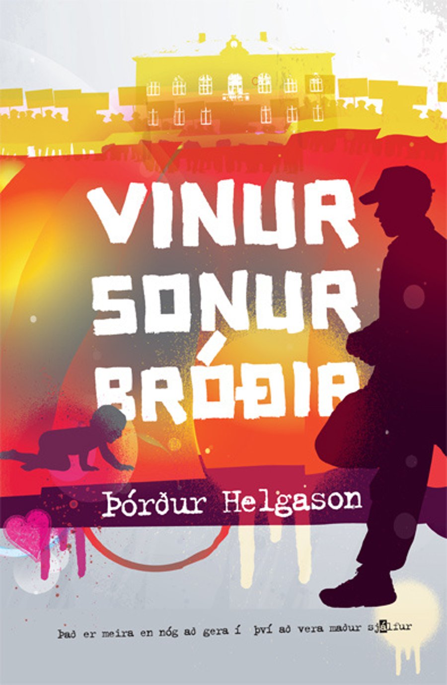 Vinur sonur bróðir